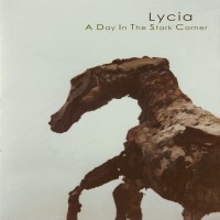 Purchase Lycia - A Day In The Stark Corner (Remastered 2011)