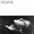 Buy Michael Mantler - Something There (Vinyl) Mp3 Download