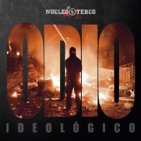 Purchase Nucleo Terco - Odio Ideológico