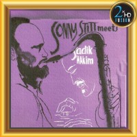 Purchase Sonny Stitt & Sadik Hakim - Sonny Stitt Meets Sadik Hakim (Remastered 2019)