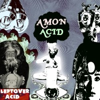 Purchase Amon Acid - Leftover Acid (EP)