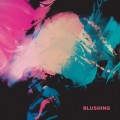 Buy Blushing - Blushing Mp3 Download