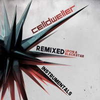 Purchase Celldweller - Remixed Upon A Blackstar (Instrumentals)