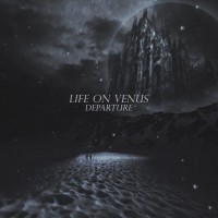 Purchase Life On Venus - Departure (EP)