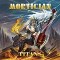 Buy Mortician (AU) - Titans Mp3 Download
