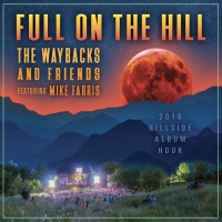 Purchase The Waybacks - Full On The Hill CD1