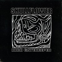 Purchase Skullflower - Iiird Gatekeeper