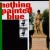 Buy Nothing Painted Blue - Emotional Discipline Mp3 Download