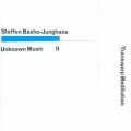 Buy Steffen Basho-Junghans - Transwarp Meditation - Unknown Music Vol. 2 Mp3 Download