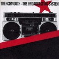 Buy Trenchmouth - The Broadcasting System Mp3 Download