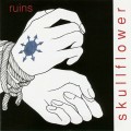 Buy Skullflower - Ruins Mp3 Download