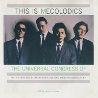 Purchase Universal Congress Of - This Is Mecolodics