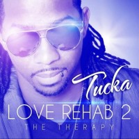 Purchase Tucka - Love Rehab 2