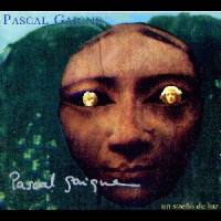 Purchase Pascal Gaigne - Un Sueсo De Luz