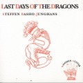 Buy Steffen Basho-Junghans - The Last Days Of The Dragons Mp3 Download