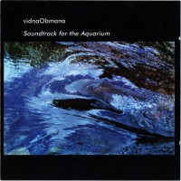 Purchase Vidna Obmana - Soundtrack For The Aquarium CD1