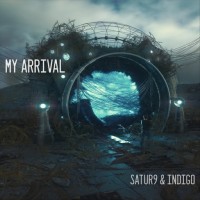 Purchase My Arrival - Satur9 & Indigo