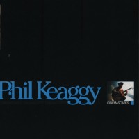 Purchase Phil Keaggy - Cinemascapes