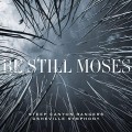 Buy Steep Canyon Rangers & Asheville Symphony - Be Still Moses Mp3 Download