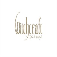Purchase Witchcraft - Black Metal