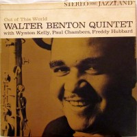 Purchase Walter Benton Quintet - Out Of This World (Vinyl)