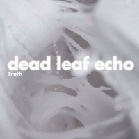 Purchase Dead Leaf Echo - Truth