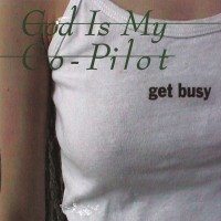 Purchase God Is My Co-Pilot - Get Busy