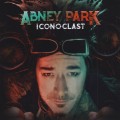 Buy Abney Park - Iconoclast (Deluxe Edition) Mp3 Download