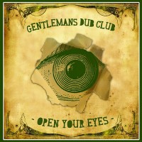 Purchase Gentleman's Dub Club - Open Your Eyes (EP)