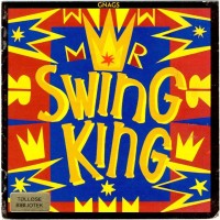 Purchase Gnags - Mr. Swing King