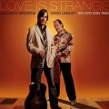 Buy Jackson Browne - Love Is Strange (With David Lindley) CD2 Mp3 Download