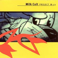 Purchase Milk Cult - Project M-13