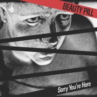 Purchase Beauty Pill - Sorry You're Here