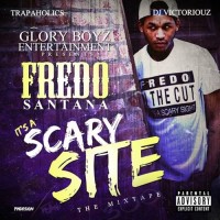 Purchase Fredo Santana - It's A Scary Site