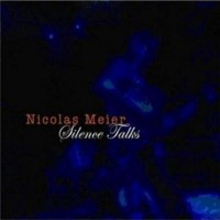 Purchase Nicolas Meier - Silence Talks