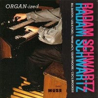 Purchase Radam Schwartz - Organ-Ized