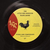 Purchase The Little Red Rooster Blues Band - Hijinx And Tomfoolery