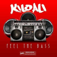 Purchase Kilo Ali - Feel The Bass