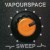 Buy Vapourspace - Sweep Mp3 Download