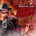 Buy Fredo Santana - Fredo Kruger Mp3 Download