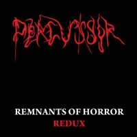 Purchase Percussor - Remnants Of Horror Redux