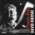 Buy David Kikoski - Phoenix Rising Mp3 Download