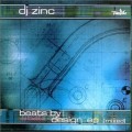 Buy DJ Zinc - Beats By Design Mp3 Download