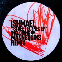 Purchase Ishmael - Street Scenes (EP)