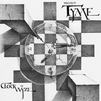 Purchase Project Tyme - Clockwyze (Vinyl)