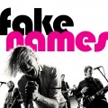 Buy Fake Names - Fake Names Mp3 Download