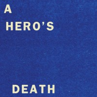 Purchase Fontaines D.C. - A Hero's Death (CDS)