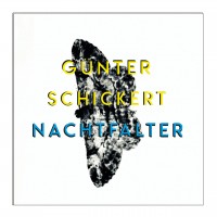 Purchase Gunter Schickert - Nachtfalter