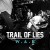 Buy Trail Of Lies - W.A.R Mp3 Download
