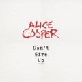 Buy Alice Cooper - Don't Give Up (CDS) Mp3 Download